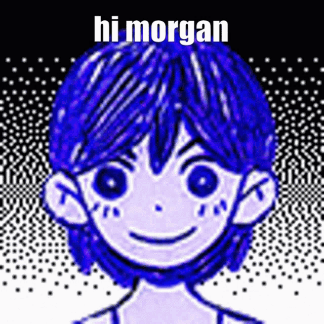 a picture of a boy with blue hair and the words hi morgan on the bottom