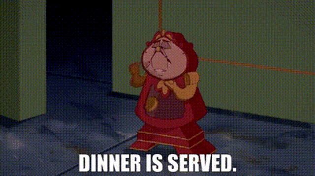 a cartoon character from beauty and the beast is standing in a room and says dinner is served .