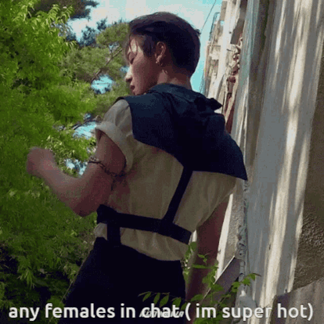 a picture of a man with the caption any females in chat