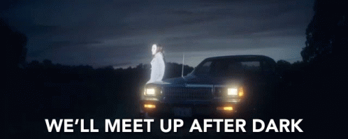 Well Meet After Dark Meet Up GIF - Well Meet After Dark After Dark Meet Up GIFs