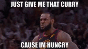 Lebron Just Give Me That Curry GIF - Lebron Just Give Me That Curry Shouts GIFs