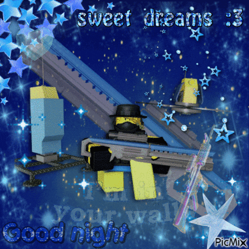 a picture of a man with a gun says sweet dreams and good night