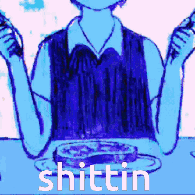 a drawing of a person sitting at a table with a plate of food and the word shittin
