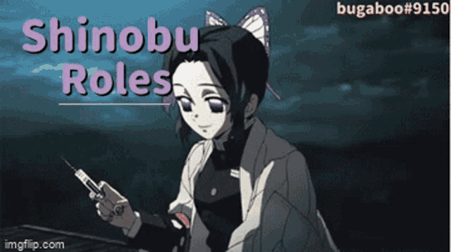 a picture of a girl with the words shinobu roles written above her
