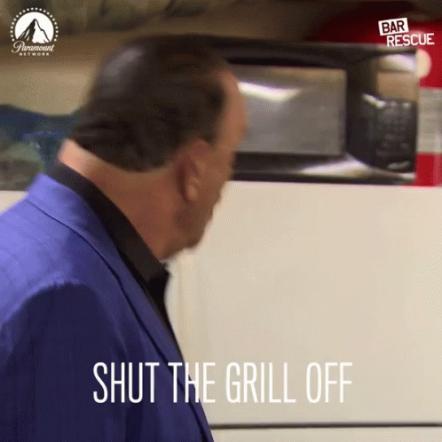 Shut The Grill Turn It Off GIF - Shut The Grill Turn It Off Ordering GIFs
