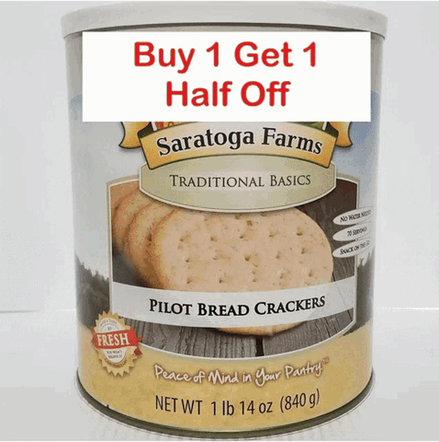 a can of saratoga farms traditional basics pilot bread crackers says buy 1 get 1 half off