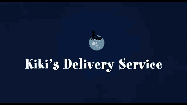 Kikis Delivery Service Intro GIF - Kikis Delivery Service Intro Title GIFs