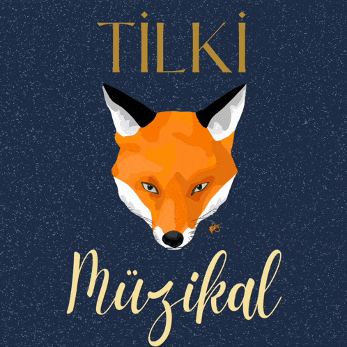 a poster with a fox and the words tilki muzikal on it