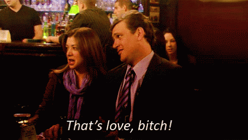 Himym How I Met Your Mother GIF - Himym How I Met Your Mother That Is Love GIFs
