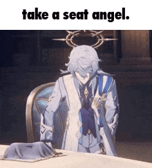 a man in a suit is sitting at a table with the words take a seat angel on the bottom .