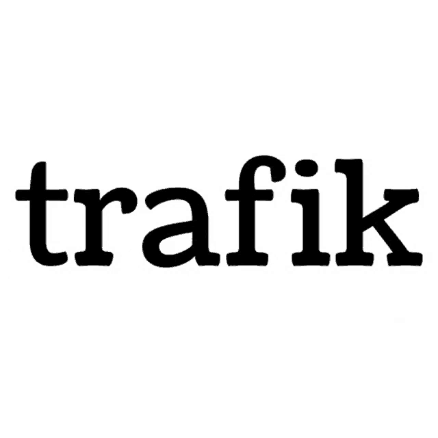 a white background with the word trafik in black letters