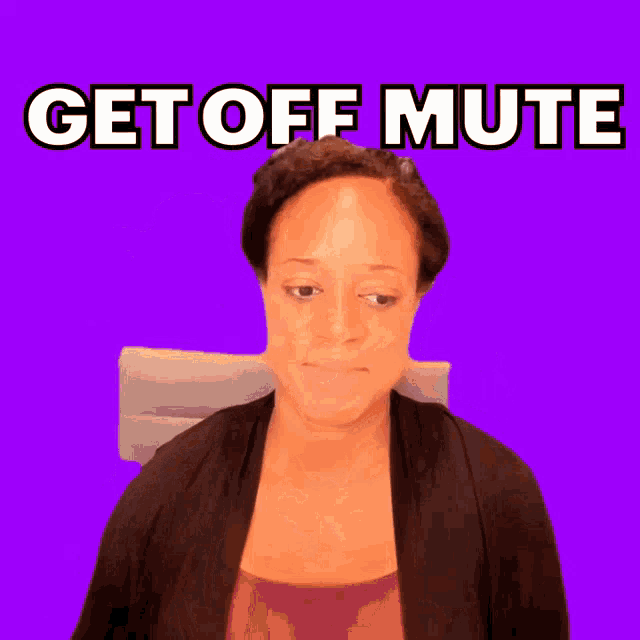 a woman is sitting in front of a purple background with the words get off mute
