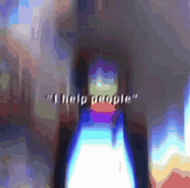 a colorful background with the words " i help people " in white letters