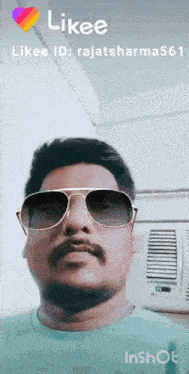 a man wearing sunglasses and a likee id rajatsharma56