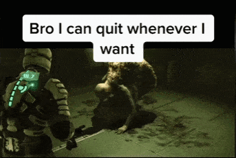 I Can Quit Whenever I Want Smoking GIF - I Can Quit Whenever I Want Smoking Addicted GIFs