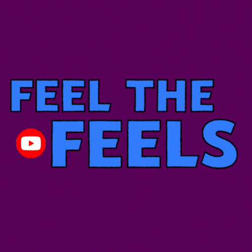 Feel The Feels All The Feels GIF - Feel The Feels All The Feels Feels GIFs