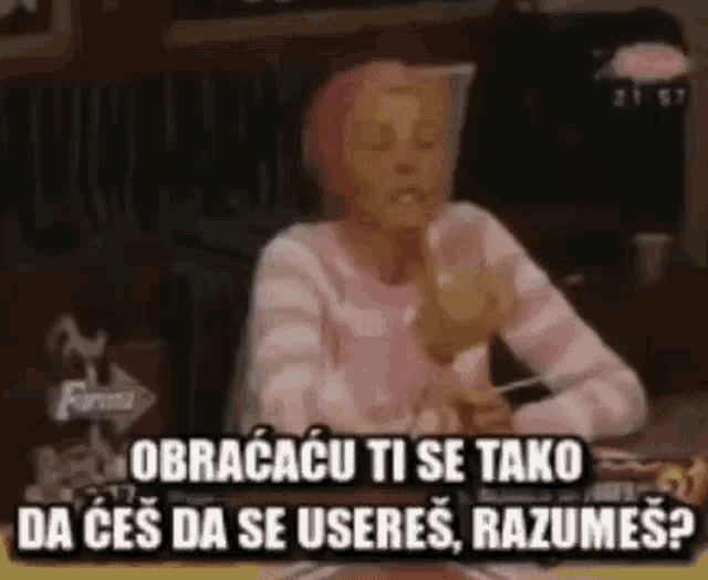 Cakana Obracacu Ti Se Tako De Ces Da Se Useres Razumes GIF