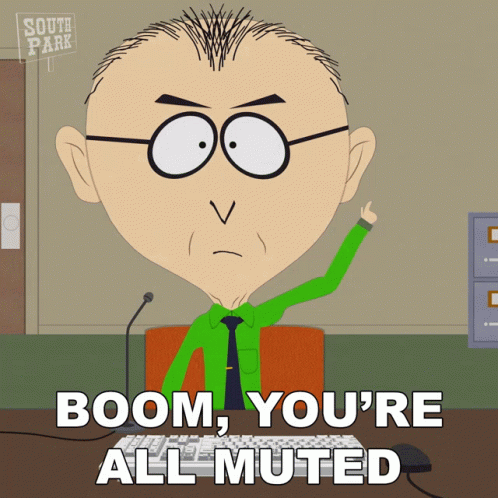 Boom Youre All Muted South Park GIF - Boom Youre All Muted South Park Pandemic Special GIFs