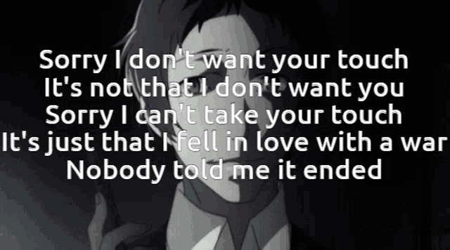 sorry i do n't want your touch it 's not that i do n't want you
