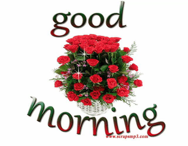 a bouquet of red roses in a basket with the words " good morning " below it