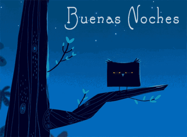 an owl is sitting on a tree branch with the words buenas noches written above it
