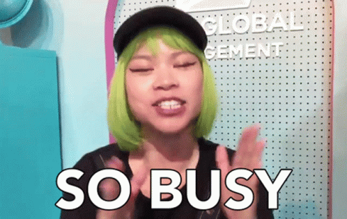 So Busy Lots To Do GIF - So Busy Lots To Do Preoccupied GIFs
