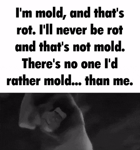 a black and white poster that says i 'm mold