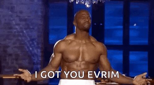 a shirtless man with his arms outstretched says `` i got you evrim '' .