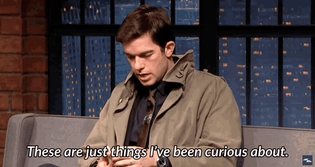 John Mulaney Curious GIF - John Mulaney Curious Things Ive Been Curious About GIFs