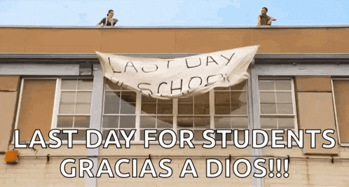 a building with a banner that says last day for students