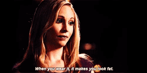 a woman is talking to another woman and says `` when you wear it , it makes you look fat '' .