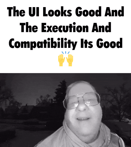 the ui looks good and the execution and compatibility its good with a picture of a man