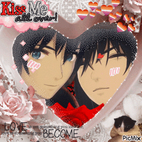 a picture of two anime characters with the words kiss me all over on top