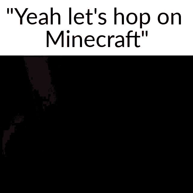 a bald man is looking at the camera with the words `` yeah let 's hop on minecraft '' written above him .