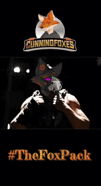 a poster for cunningfoxes shows a fox with a gas mask on
