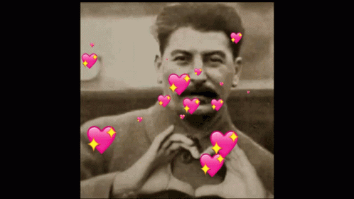 Stalin Love Stalin GIF - Stalin Love Stalin Myliu Stakuba GIFs