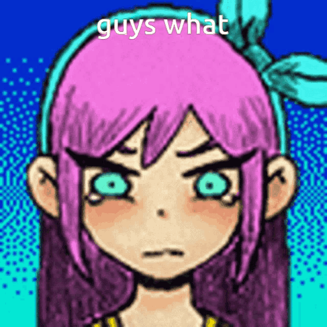 a drawing of a girl with pink hair and green eyes with the words guys what above her