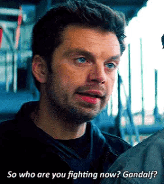 a man is talking to another man and says `` so who are you fighting now ? gandalf ? '' .