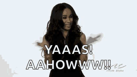 a woman is dancing in front of a white background and saying `` yaaas ! aahowwww ! ''