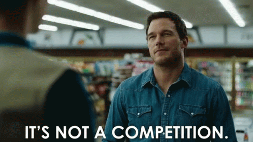 Its Not A Competition Competitive GIF - Its Not A Competition Competitive Chris Pratt GIFs