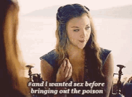 a woman talking to another woman with a caption that says #and i wanted sex before bringing out the poison