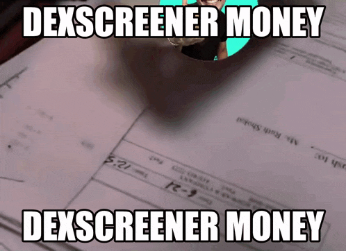 dexscreener money is written on a piece of paper