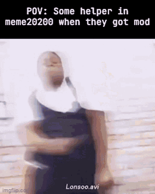 a blurry picture of a person standing in front of a wall with the caption `` some helper in meme2020 when they got mod ''
