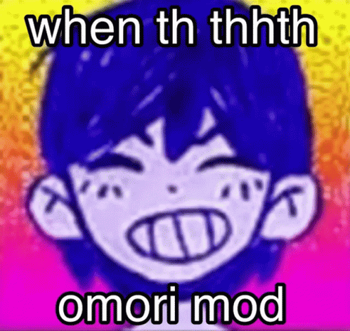 Omori When The Omori Mod GIF - Omori When The Omori Mod Thhe Omori Mod GIFs