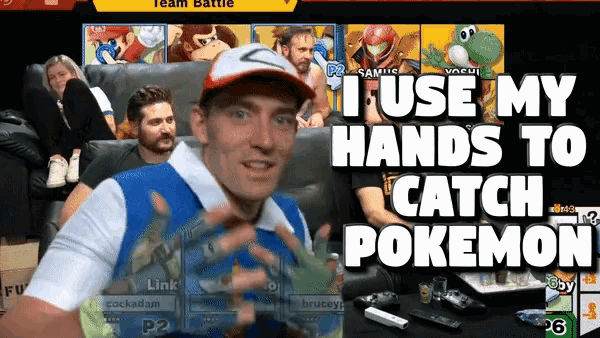 a man sitting on a couch with the words " i use my hands to catch pokemon "