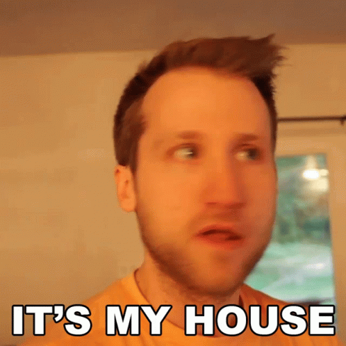 Its My House Jesse Ridgway GIF - Its My House Jesse Ridgway Mcjuggernuggets GIFs