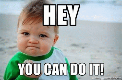 You Can Do It GIF - You Can Do It GIFs