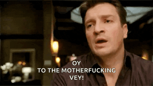 a man is making a funny face and saying `` oy to the motherfucking vey ! ''