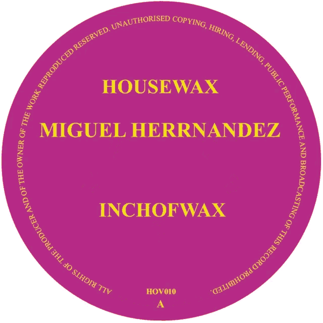 a purple circle that says miguel hernandez house wax on it