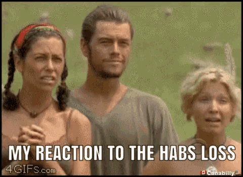 a man and two women are standing next to each other with a caption that says my reaction to the habs loss